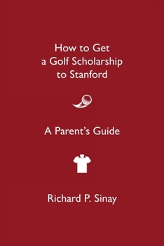 Paperback How to Get a Golf Scholarship Book