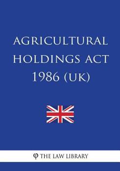 Paperback Agricultural Holdings Act 1986 Book