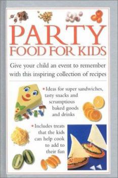 Hardcover Party Food for Kids Book