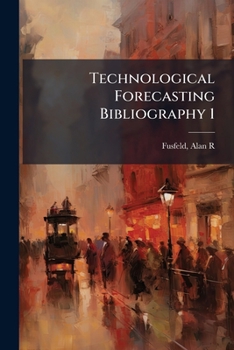 Paperback Technological Forecasting Bibliography 1 Book