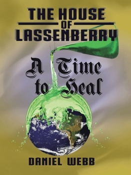 Paperback The House of Lassenberry: a Time to Heal Book