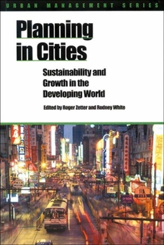 Paperback Planning in Cities: Sustainability and Growth in the Developing World Book