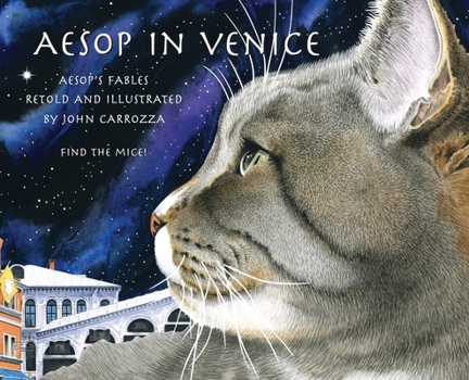Aesop in Venice: Find the Mice