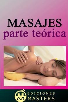 Paperback Masajes: Parte teórica [Spanish] Book