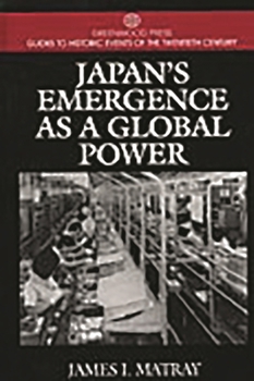 Hardcover Japan's Emergence as a Global Power Book