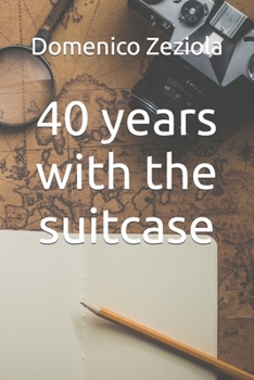 Paperback 40 years with the suitcase [Italian] Book