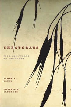 Paperback Cheatgrass: Fire and Forage on the Range Book