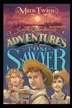 Paperback The Adventures of Tom Sawyer Illustrated Book