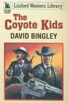Paperback The Coyote Kids [Large Print] Book
