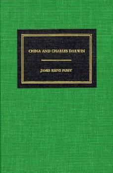 Hardcover China and Charles Darwin (Harvard East Asian Monographs) Book