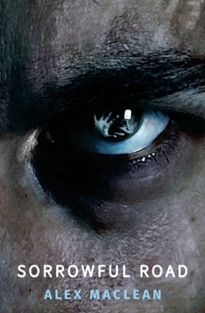 Sorrowful Road - Book #3 of the Allan Stanton