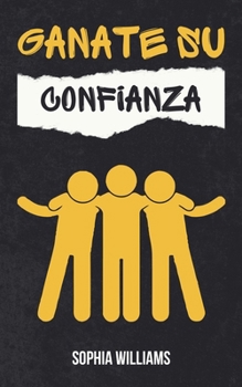 Paperback Ganate su Confianza [Spanish] Book