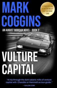 Vulture Capital - Book #2 of the August Riordan