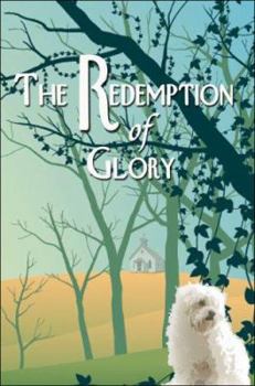 Paperback The Redemption of Glory Book