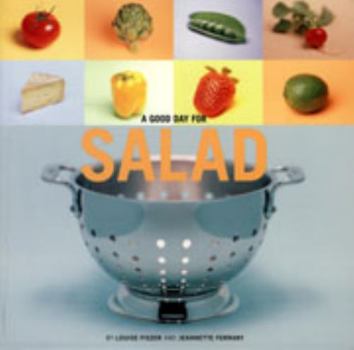 Paperback A Good Day for Salad Book