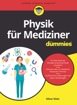 Paperback Physik für Mediziner für Dummies [German] Book