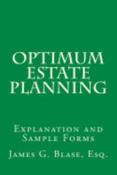 Paperback Optimum Estate Planning: Explanation and Sample Forms Book