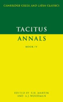 Paperback Tacitus: Annals Book IV Book