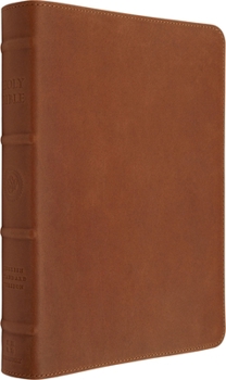ESV Heirloom Bible, Gratia: Large Print Thinline Reference Edition (Cowhide, British Tan)