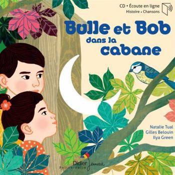Hardcover Bulle et Bob dans la cabane [French] Book