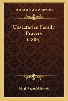 Paperback Unsectarian Family Prayers (1886) Book