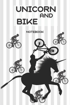 Paperback Unicorn and bike notebook: Great notebook with a simple cover (110 Pages, Blank, 6X9) Book