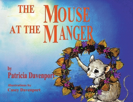 Paperback The Mouse at the Manger Book