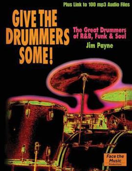 Paperback Give the Drummers Some! Book