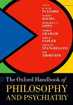 Paperback The Oxford Handbook of Philosophy and Psychiatry Book