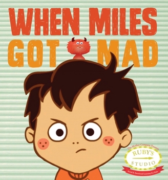 Hardcover When Miles Got Mad Book