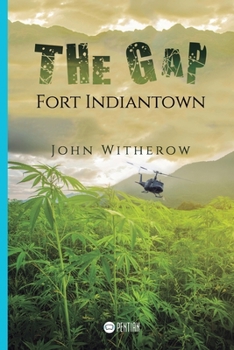 Paperback The Gap: Fort Indiantown Book