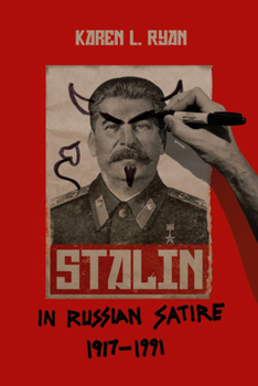 Paperback Stalin in Russian Satire, 1917a 1991 Book