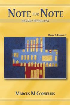 Paperback Note for Note (Another Pentateuch) Book 3: Harvest Book