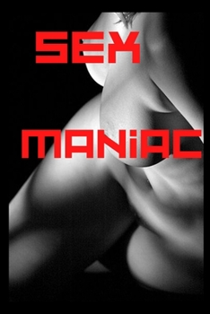 Sex maniac: HORROR BDSM, blowjob, cumshot, rough, bdsm