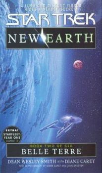 Belle Terre (Star Trek: New Earth, Book 2) - Book #2 of the Star Trek: New Earth
