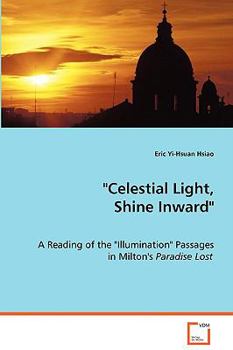 Paperback "Celestial Light, Shine Inward" Book