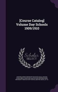 Hardcover [Course Catalog] Volume Day Schools 1909/1910 Book