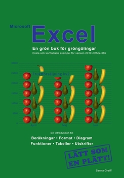 Paperback Microsoft Excel - En gr?n bok f?r gr?ng?lingar [Swedish] Book