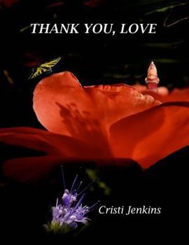 Paperback Thank you, Love Book