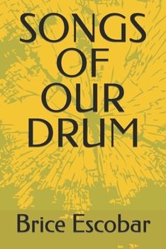 Paperback Songs of Our Drum Book