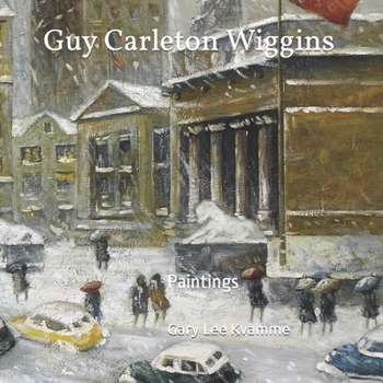 Paperback Guy Carleton Wiggins: Paintings Book