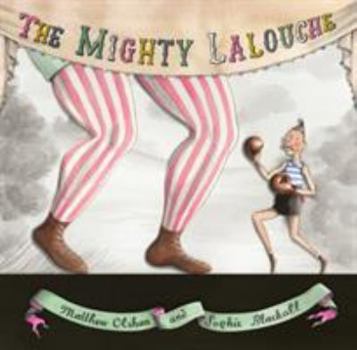 Hardcover The Mighty Lalouche Book