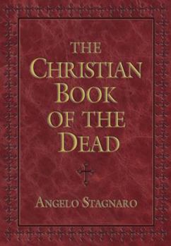 Paperback The Christian Book of the Dead Book