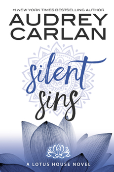 Silent Sins - Book #5 of the Lotus House