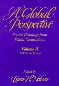 Paperback Global Perspective Source Readings from World Civilization: Volume II: 1600 to the Present Book