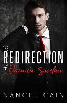 Paperback The Redirection of Damien Sinclair Book
