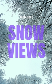 Paperback Snow Views Book