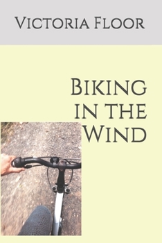 Paperback Biking in the Wind Book