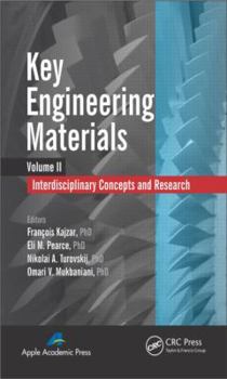 Hardcover Key Engineering Materials, Volume 2: Interdisciplinary Concepts and Research Book
