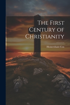 Paperback The First Century of Christianity Book